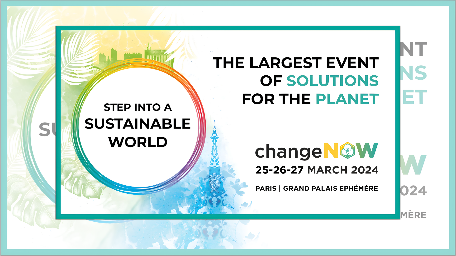 CHANGENOW : STEP INTO A SUSTAINABLE WORLD