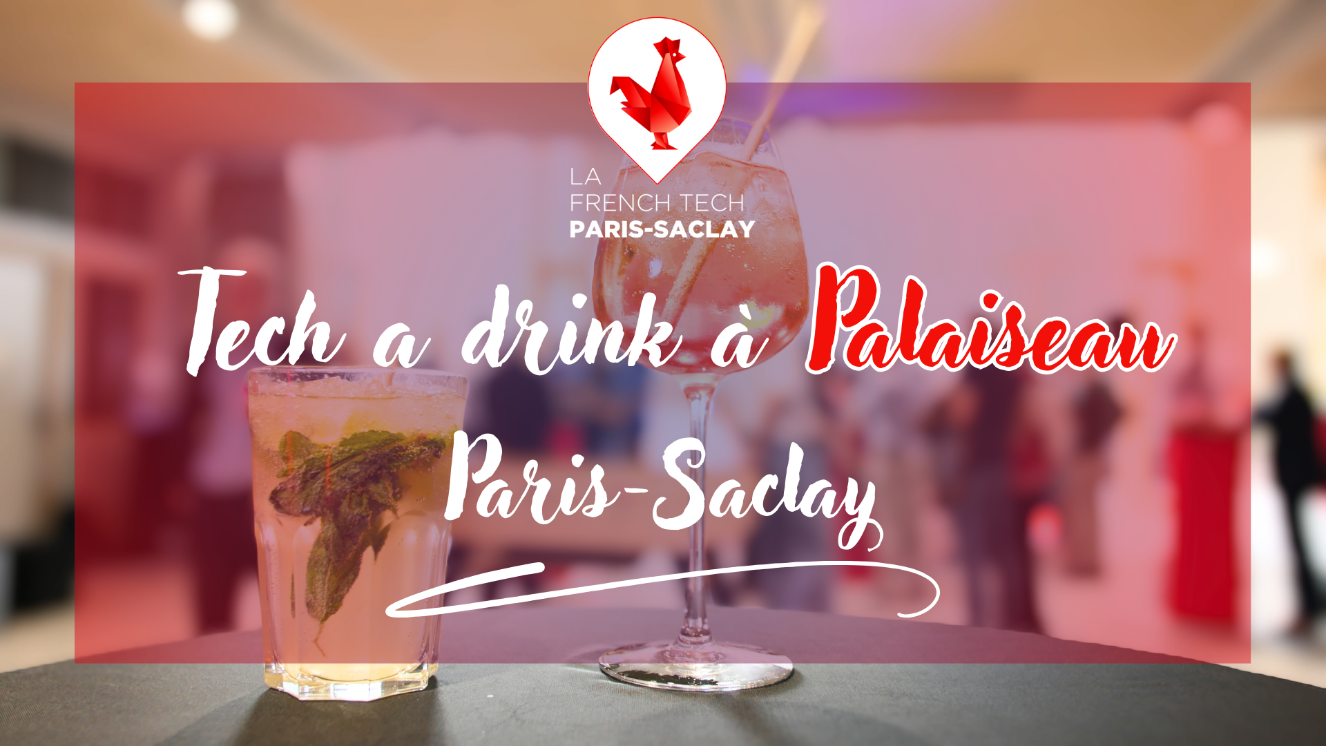 Tech a drink à Palaiseau – Paris-Saclay