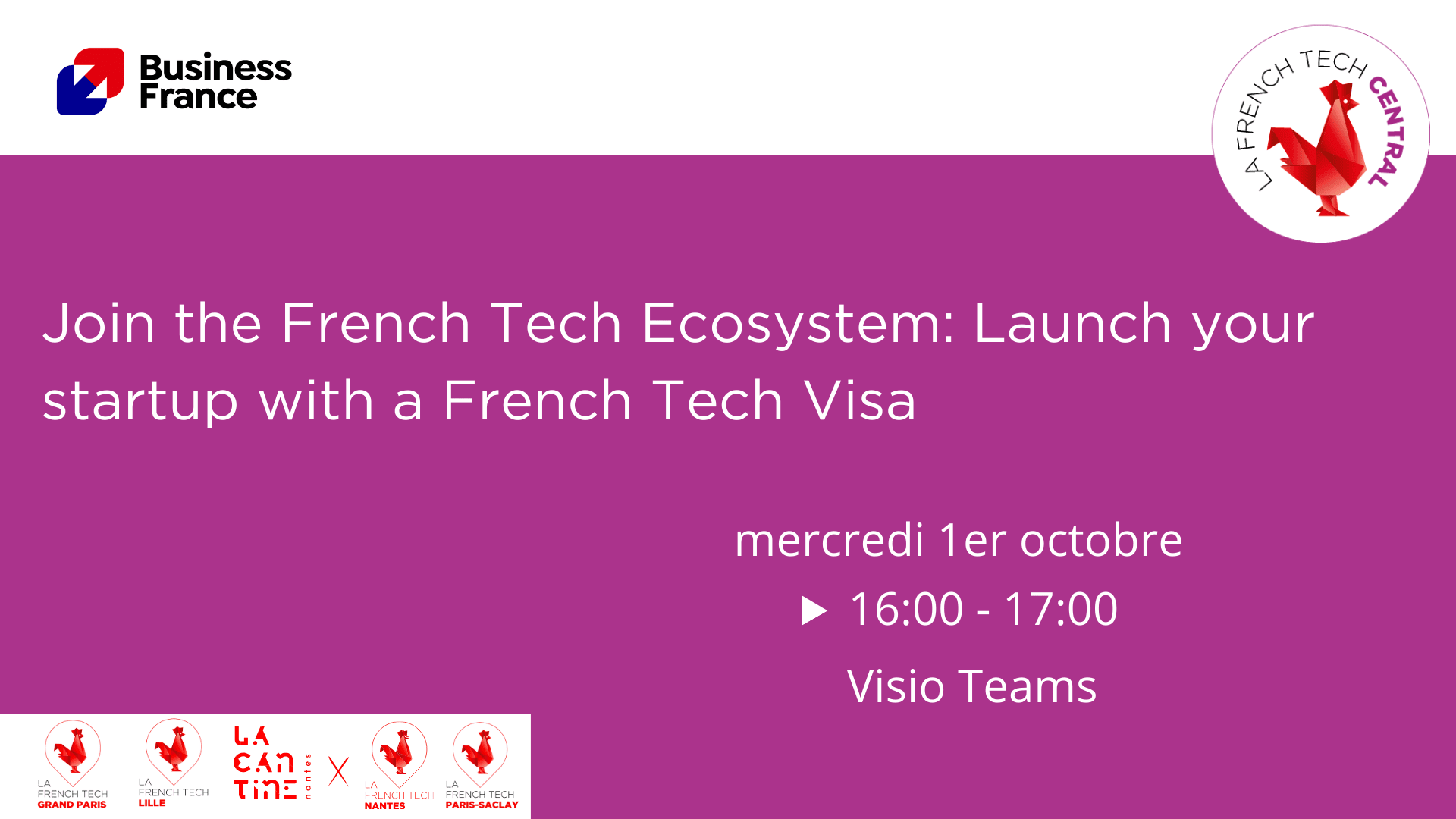 Join the French Tech Ecosystem: Launch your start-up with a French Tech Visa