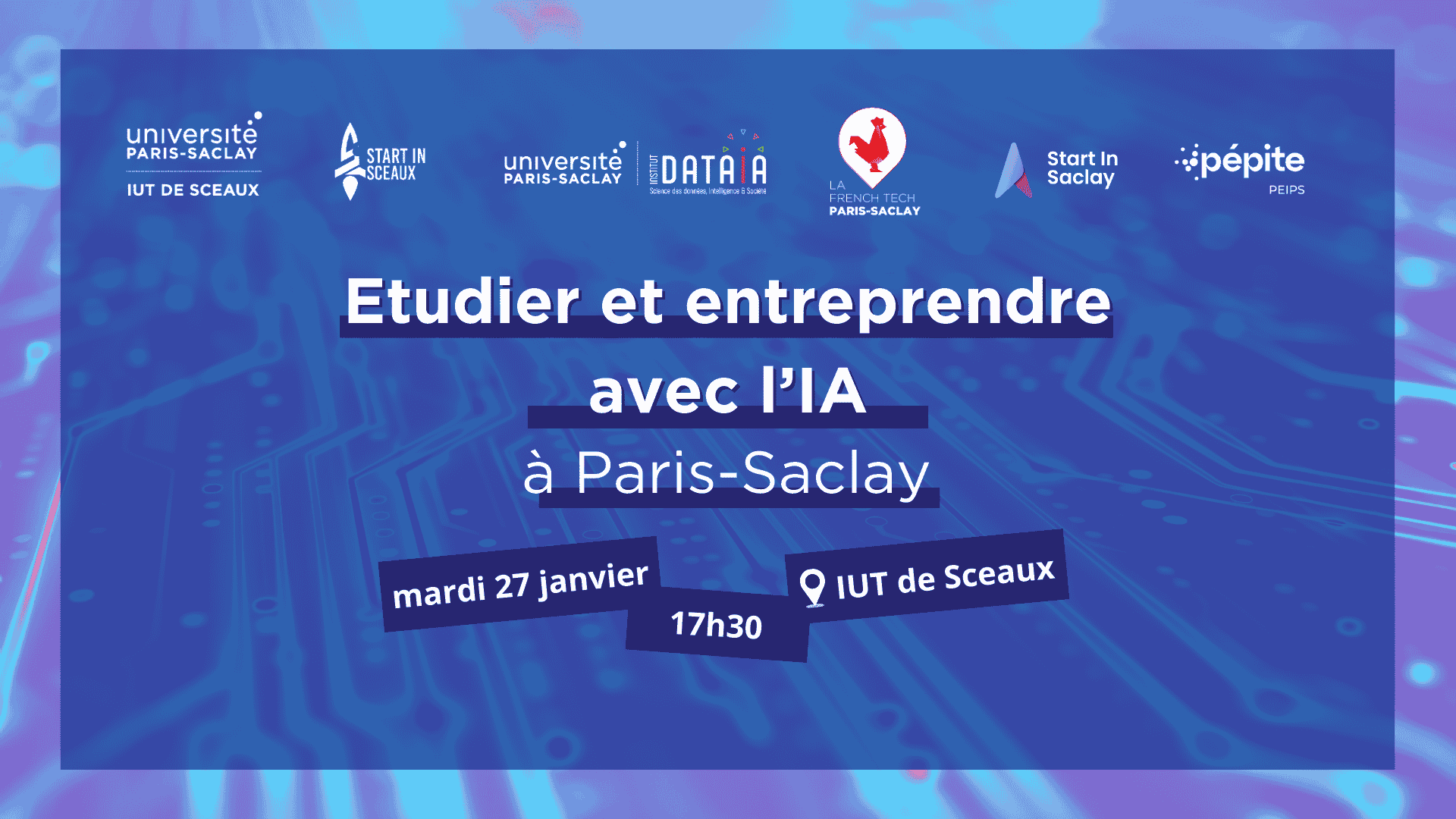 Conférence Etudier et Entreprendre avec l&rsquo;IA à Paris-Saclay