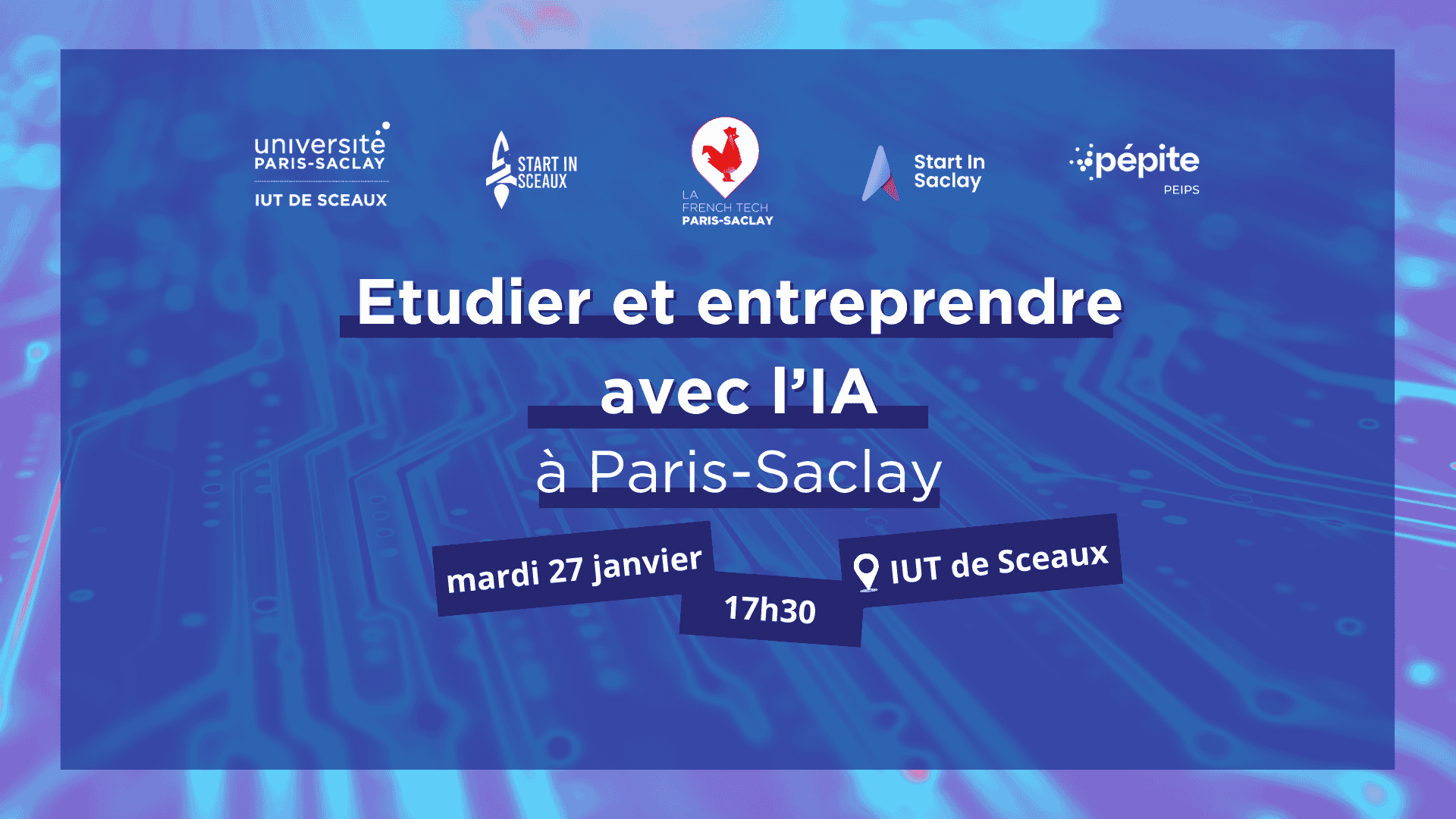 Conférence Etudier et Entreprendre avec l&rsquo;IA à Paris-Saclay
