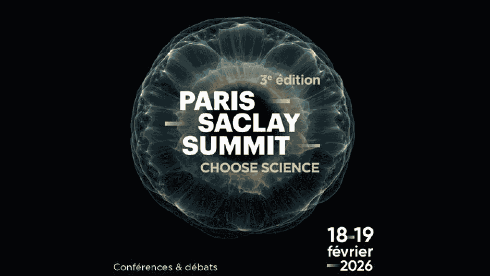 PARIS-SACLAY SUMMIT CHOOSE SCIENCE