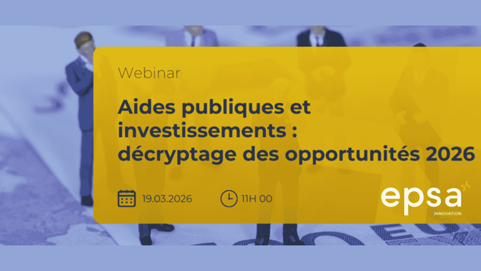 Aides publiques et investissements : décryptage des opportunités 2026